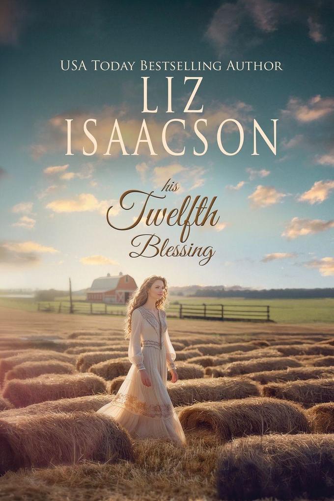 His Twelfth Blessing