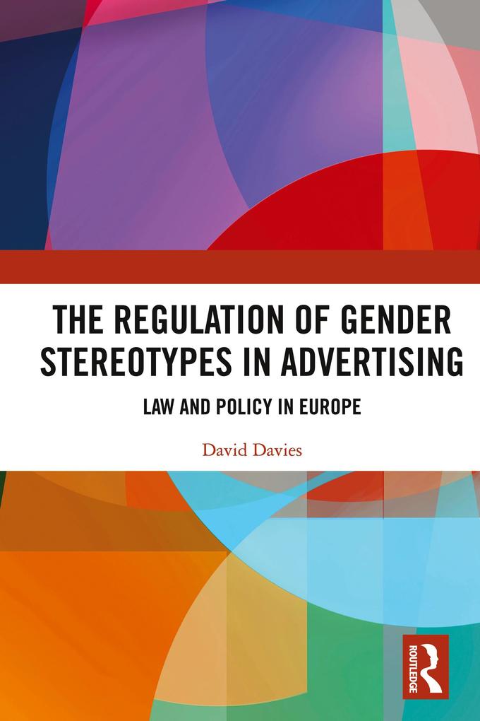 Regulation of Gender Stereotypes in Advertising