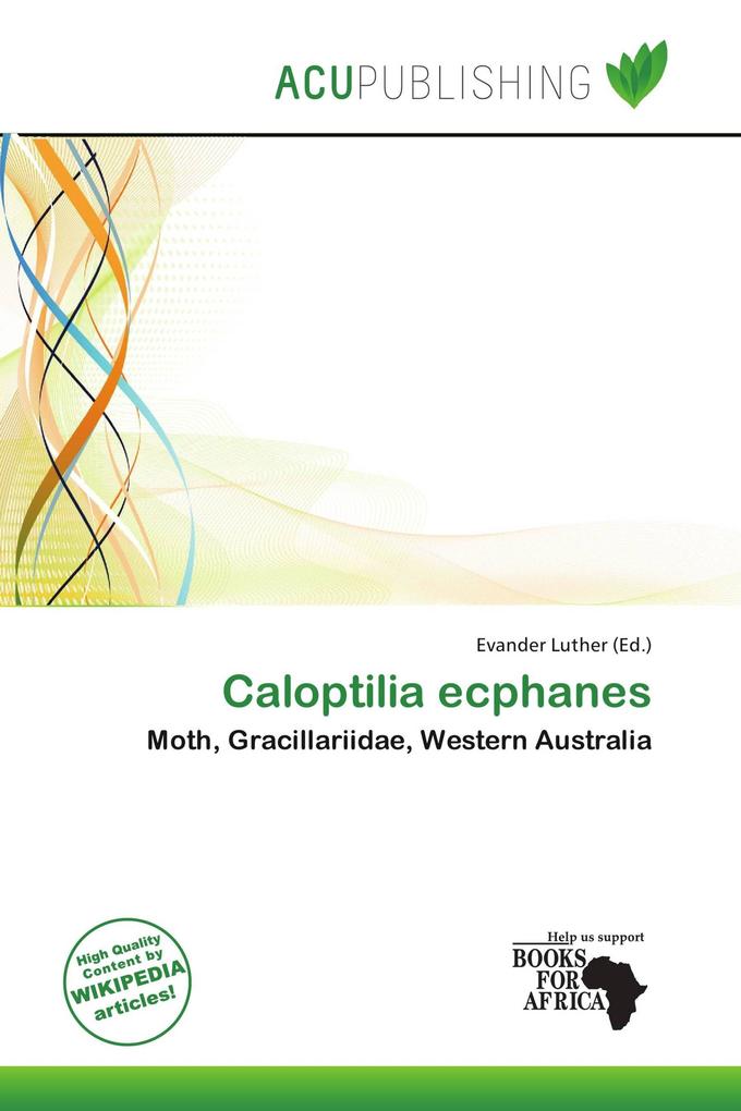 Caloptilia ecphanes