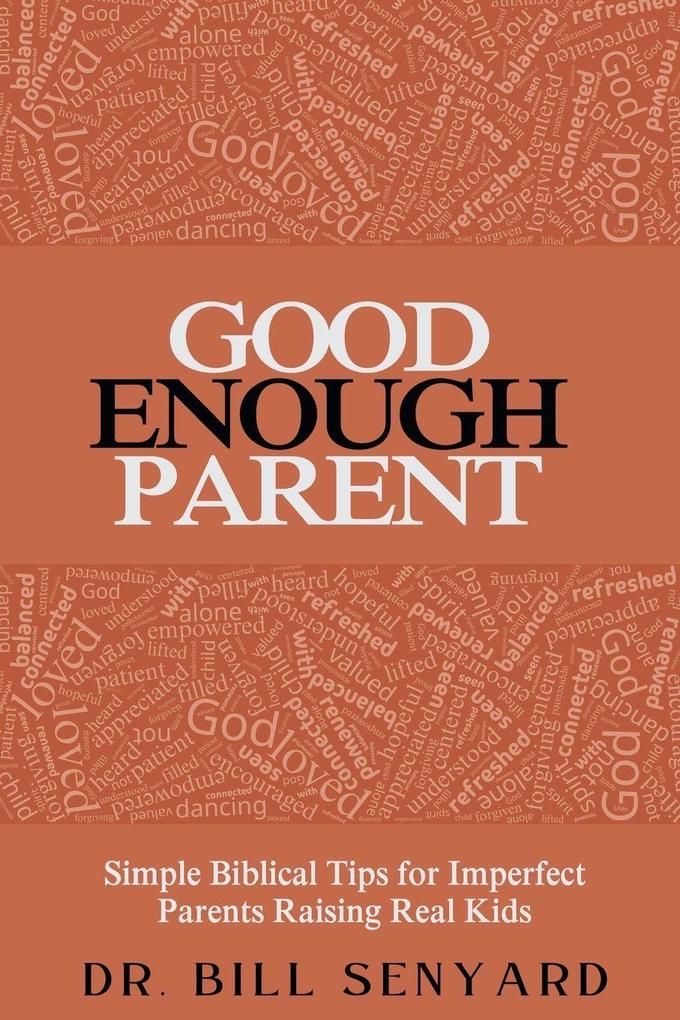 Good Enough Parent