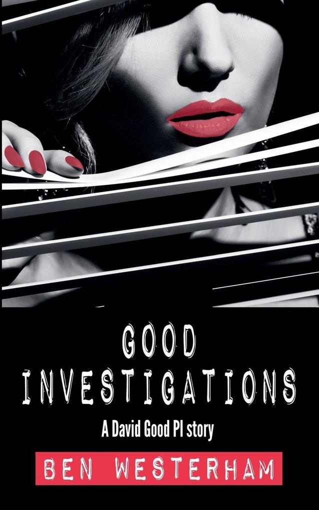 Good Investigations