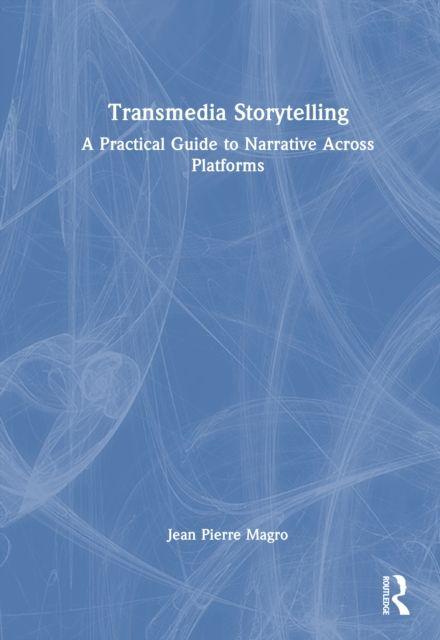 Transmedia Storytelling