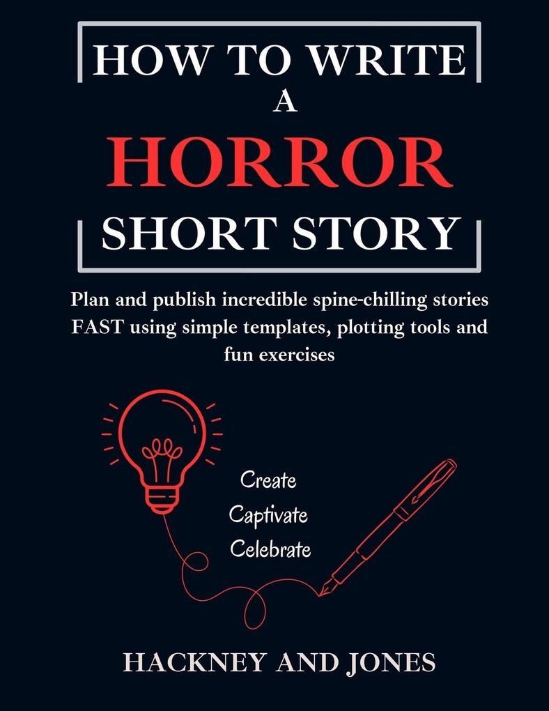 How To Write A Horror Short Story