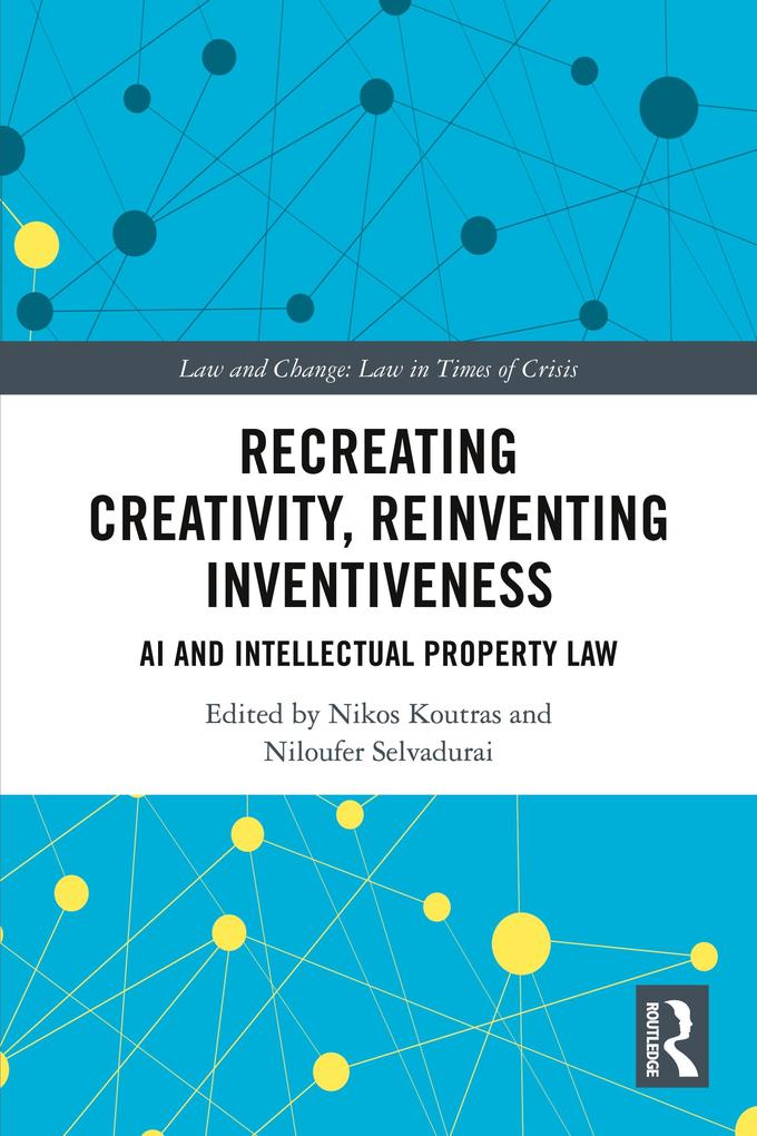 Recreating Creativity Reinventing Inventiveness