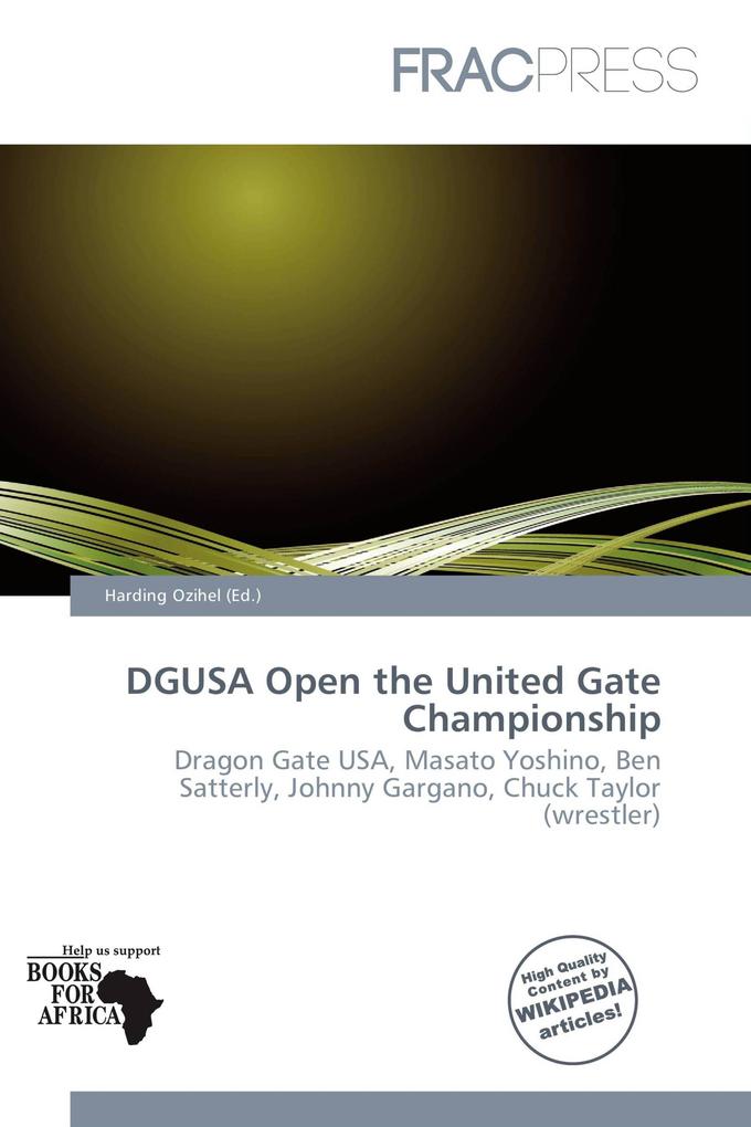 DGUSA Open the United Gate Championship