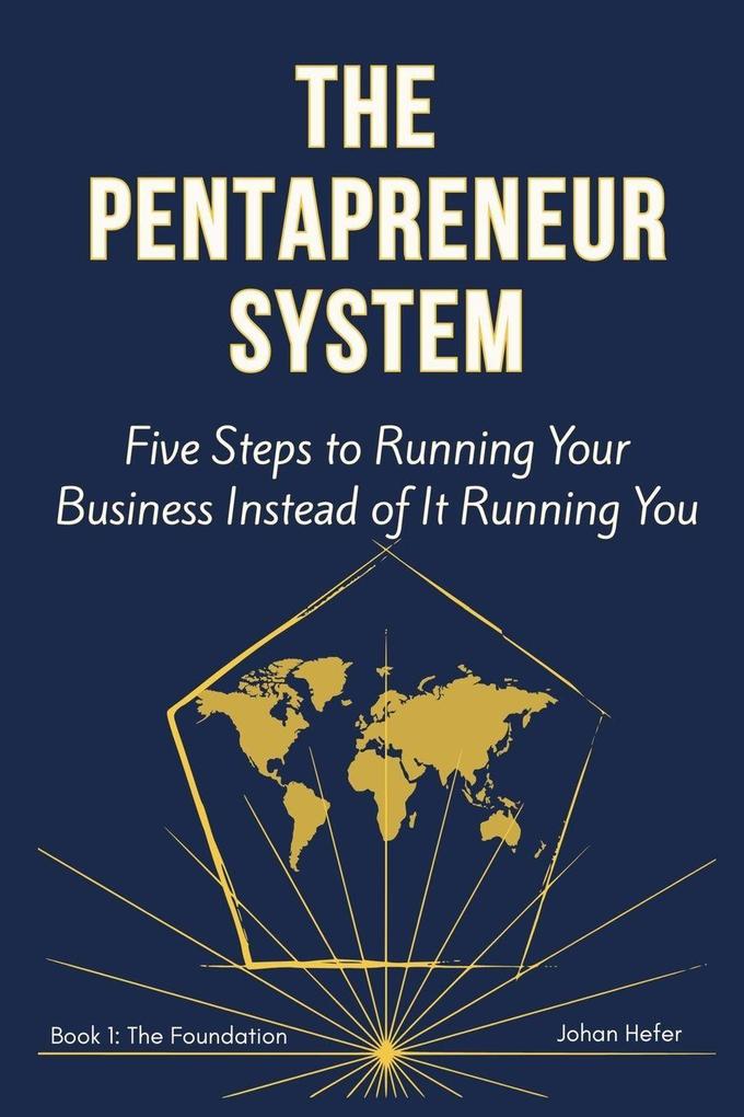 The Pentapreneur System
