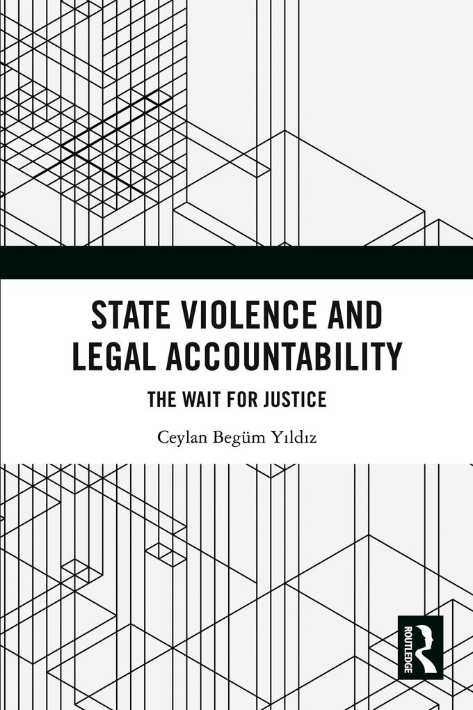 State Violence and Legal Accountability
