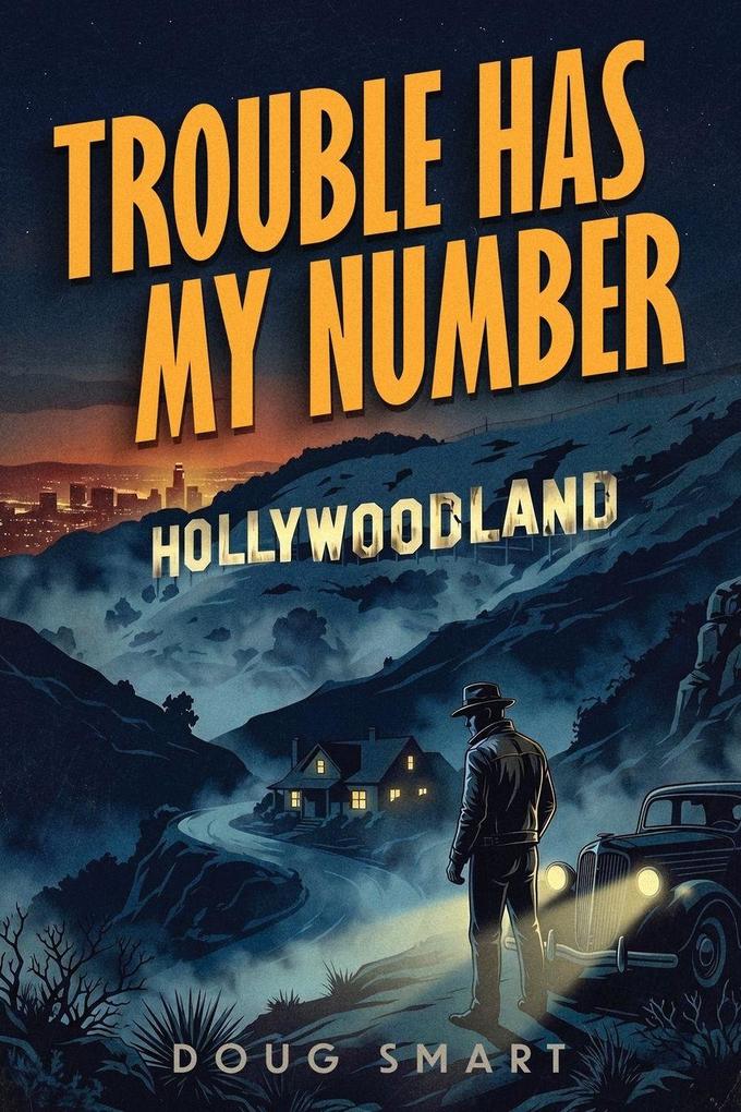 Trouble Has My Number