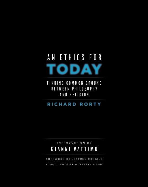 An Ethics for Today