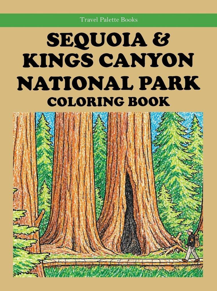 Sequoia & Kings Canyon National Parks Coloring Book