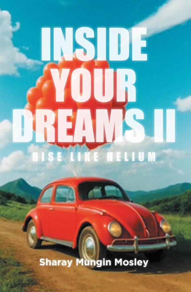 Inside Your Dreams II