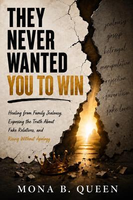 They Never Wanted You To Win