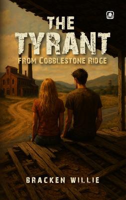 The Tyrant from Cobblestone Ridge