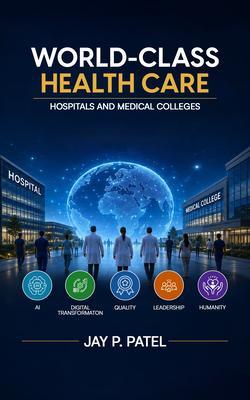 World-Class Health Care