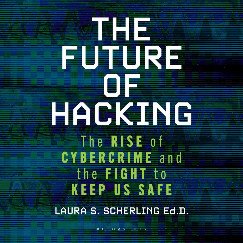 The Future of Hacking