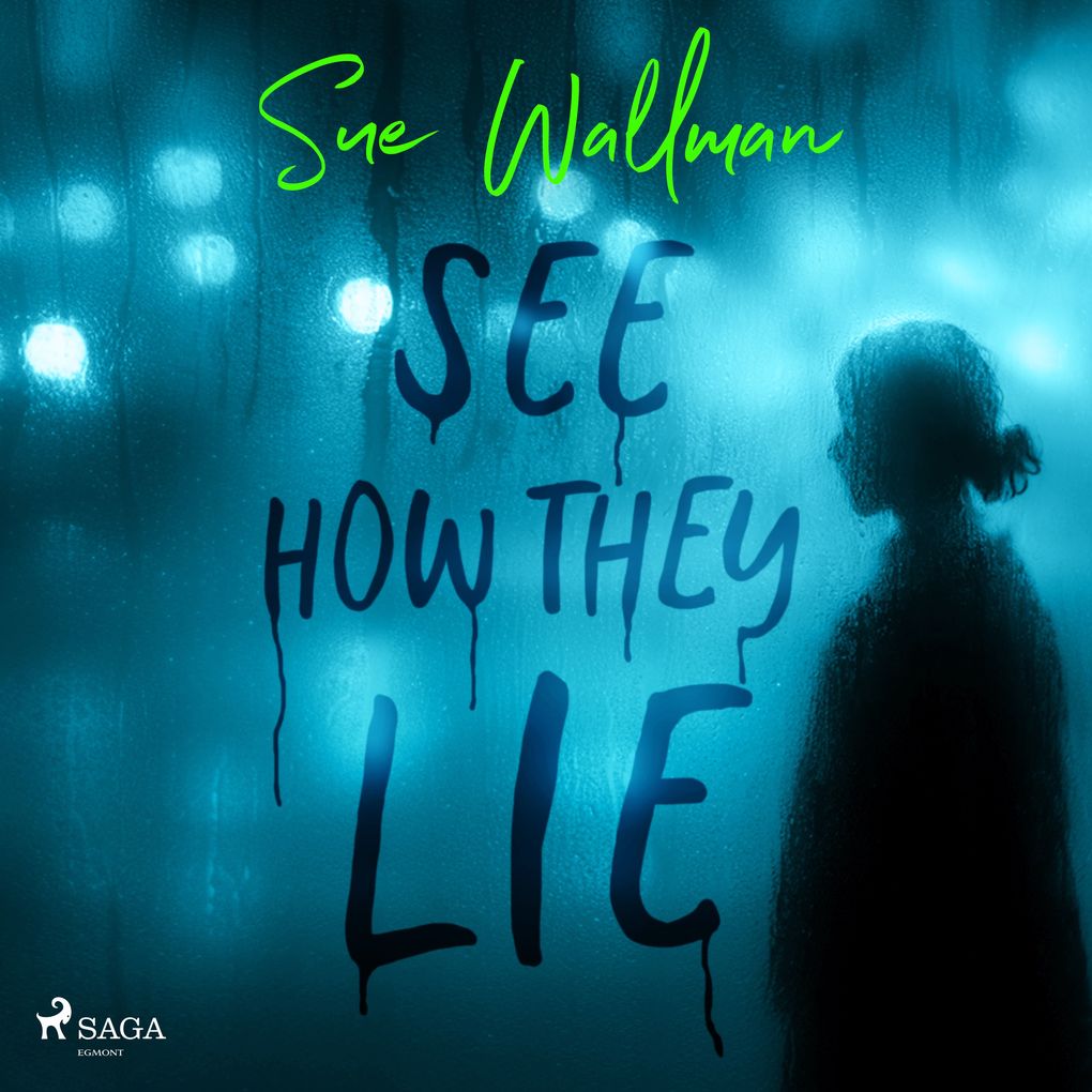 See How They Lie: A chilling and tense teen-thriller