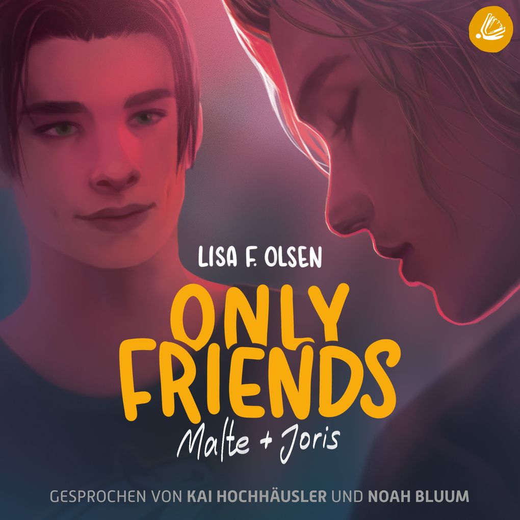 Only Friends - Malte & Joris
