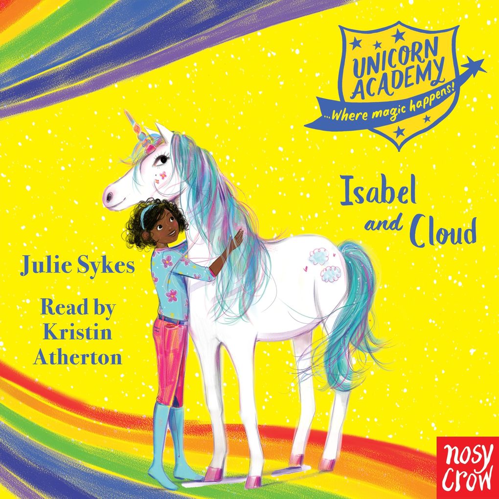 Unicorn Academy: Isabel and Cloud