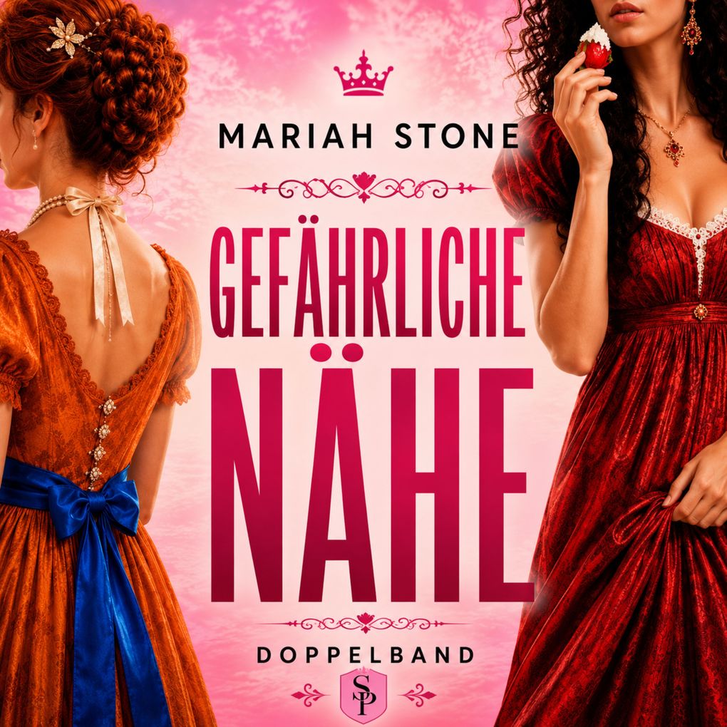 Gefährliche Nähe (Doppelband)