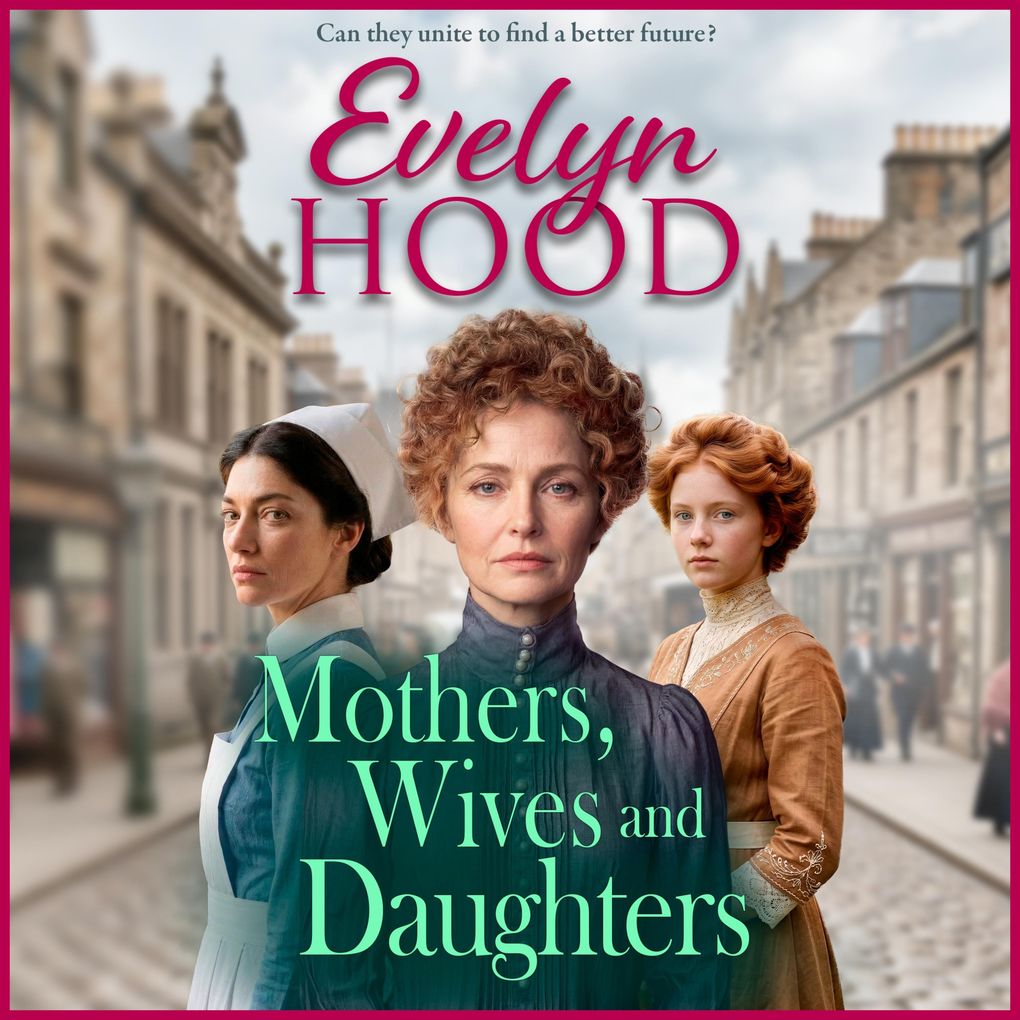 Mothers Wives and Daughters - Mothers and Daughters