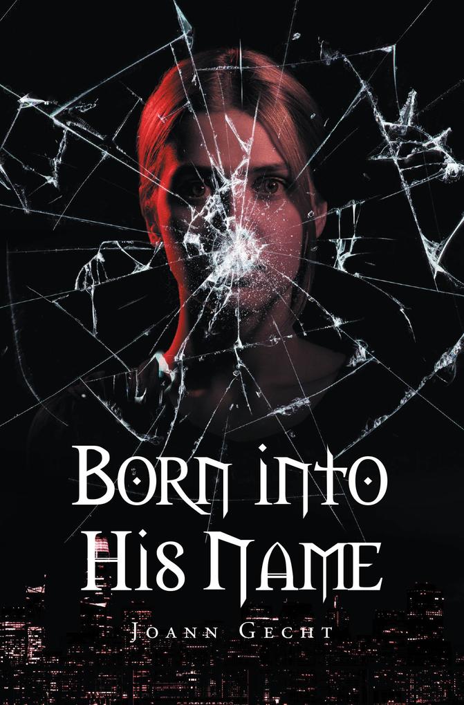 Born Into His Name