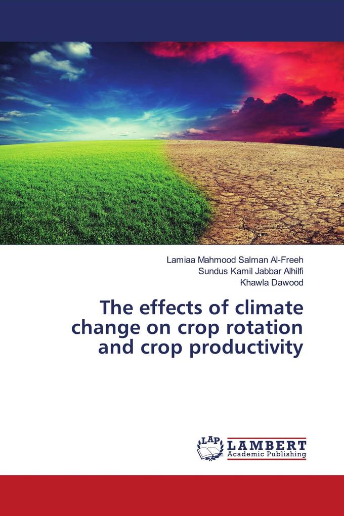 The effects of climate change on crop rotation and crop productivity