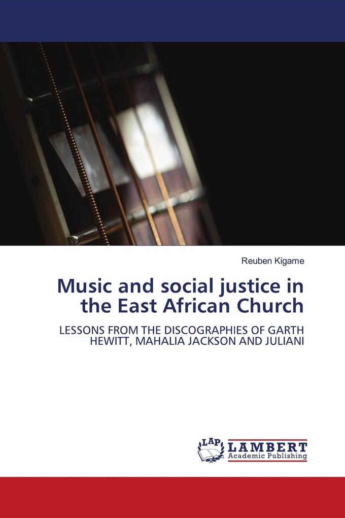 Music and social justice in the East African Church