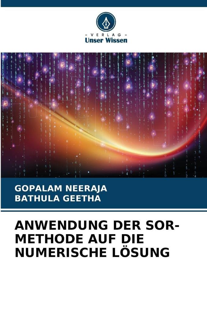 ANWENDUNG DER SOR-METHODE AUF DIE NUMERISCHE LÖSUNG