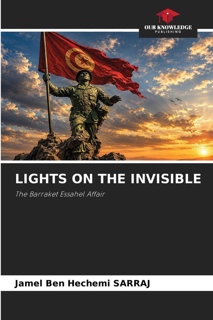 LIGHTS ON THE INVISIBLE