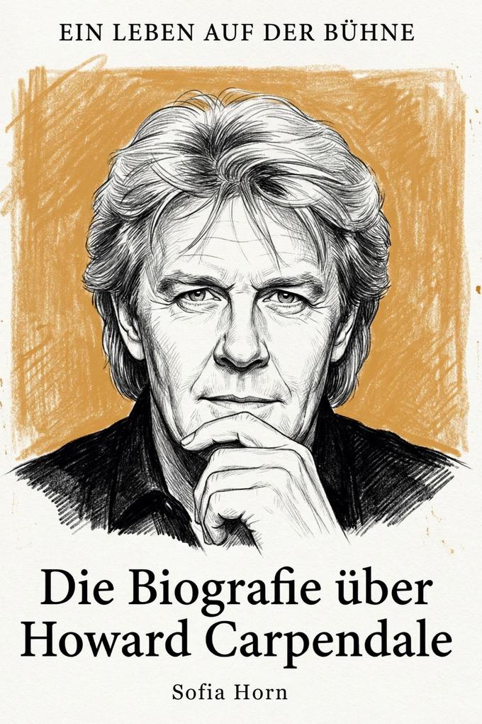 Die Biografie über Howard Carpendale