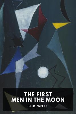 The First Men in the Moon