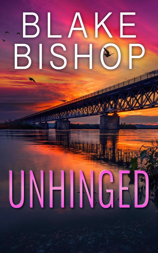 Unhinged