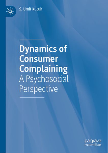 Dynamics of Consumer Complaining