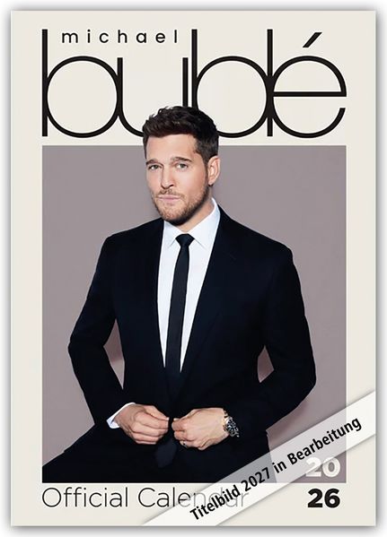 Michael Bublé 2027 - A3-Posterkalender
