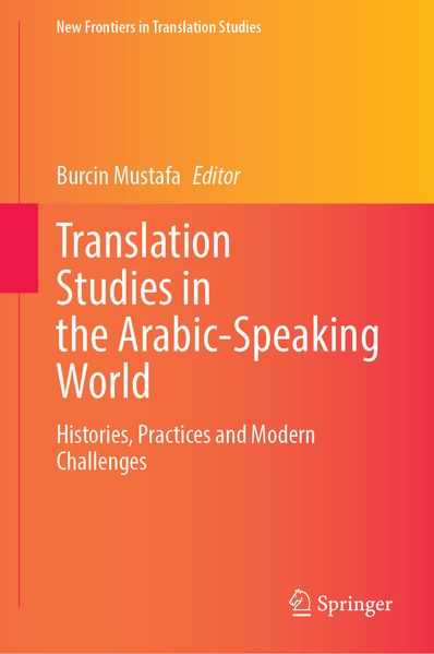 Translation Studies in the Arabic-Speaking World