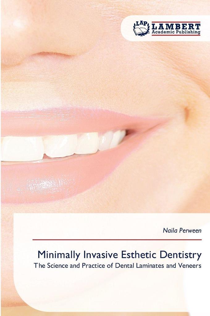 Minimally Invasive Esthetic Dentistry