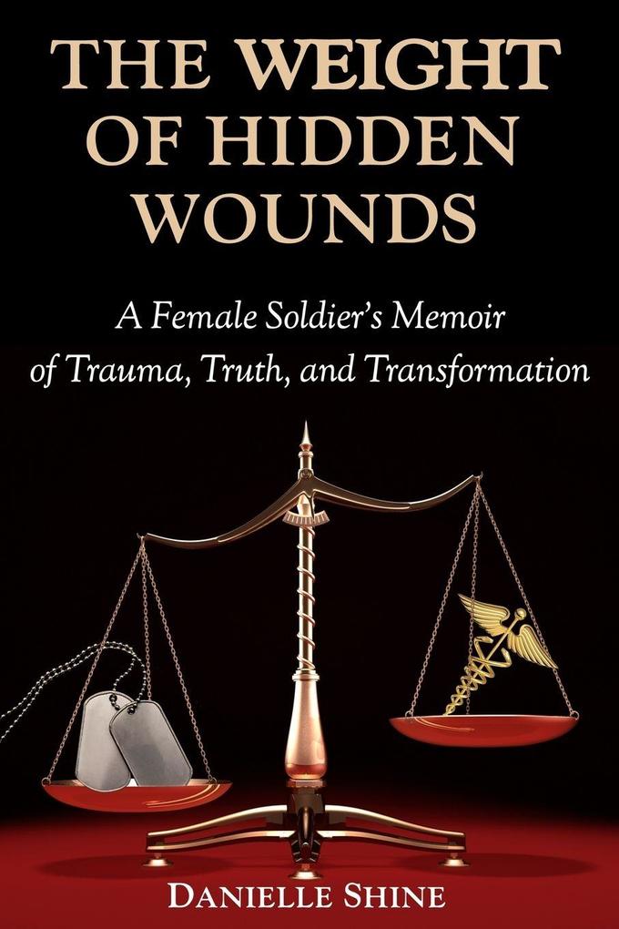 The Weight of Hidden Wounds
