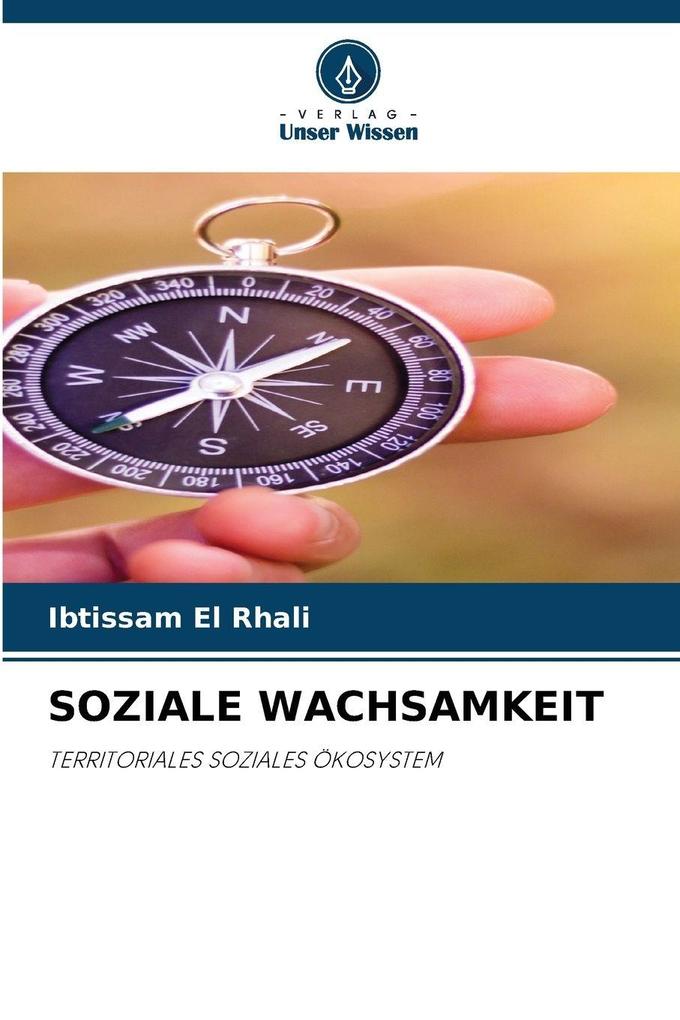 SOZIALE WACHSAMKEIT