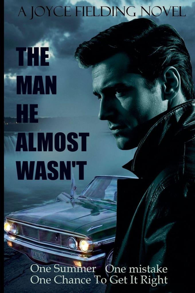 The Man He Almost Wasn't