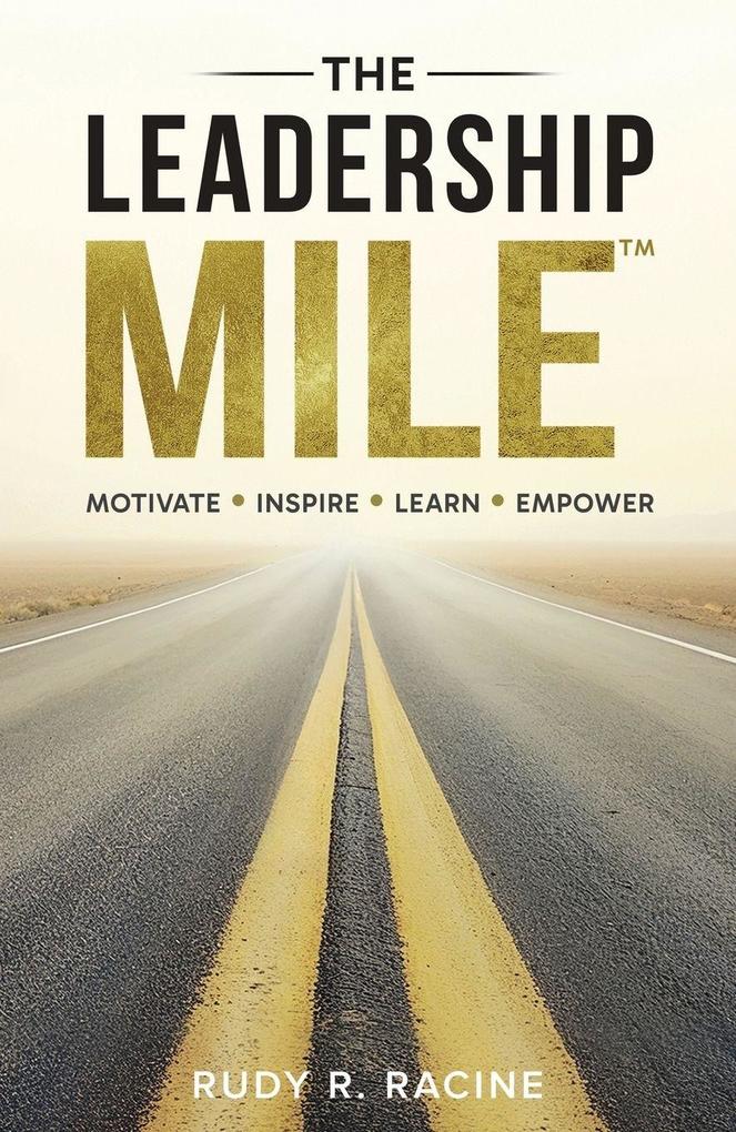 The Leadership MILE
