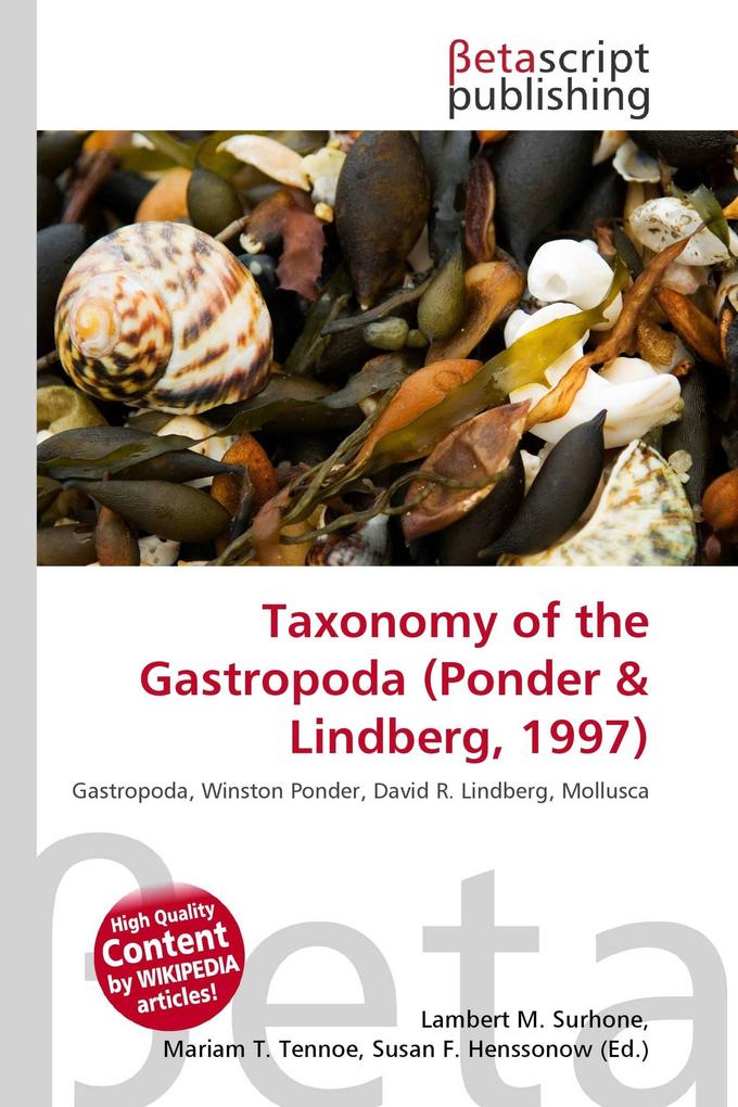 Taxonomy of the Gastropoda (Ponder & Lindberg 1997)
