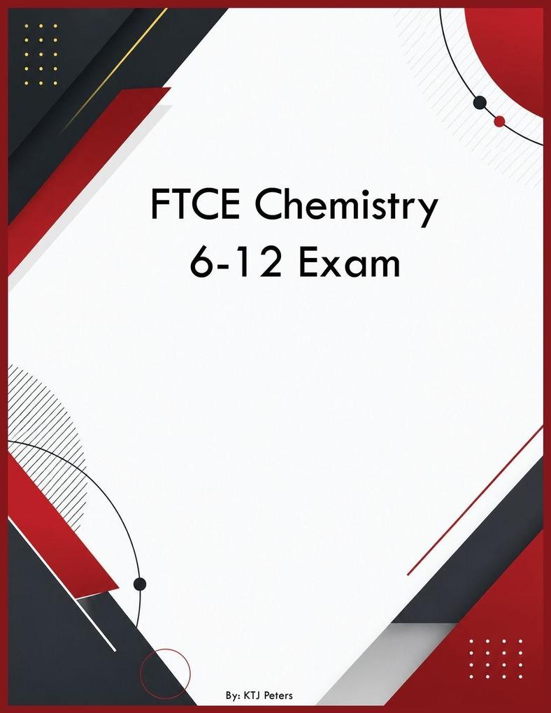 FTCE Chemistry 6-12 Exam