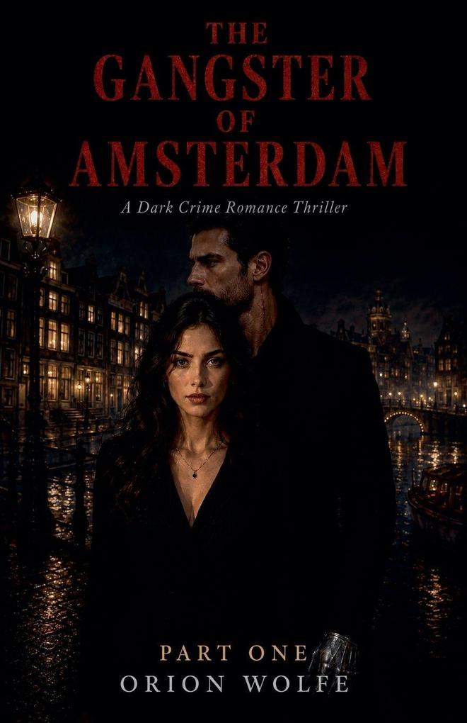 The Gangster of Amsterdam