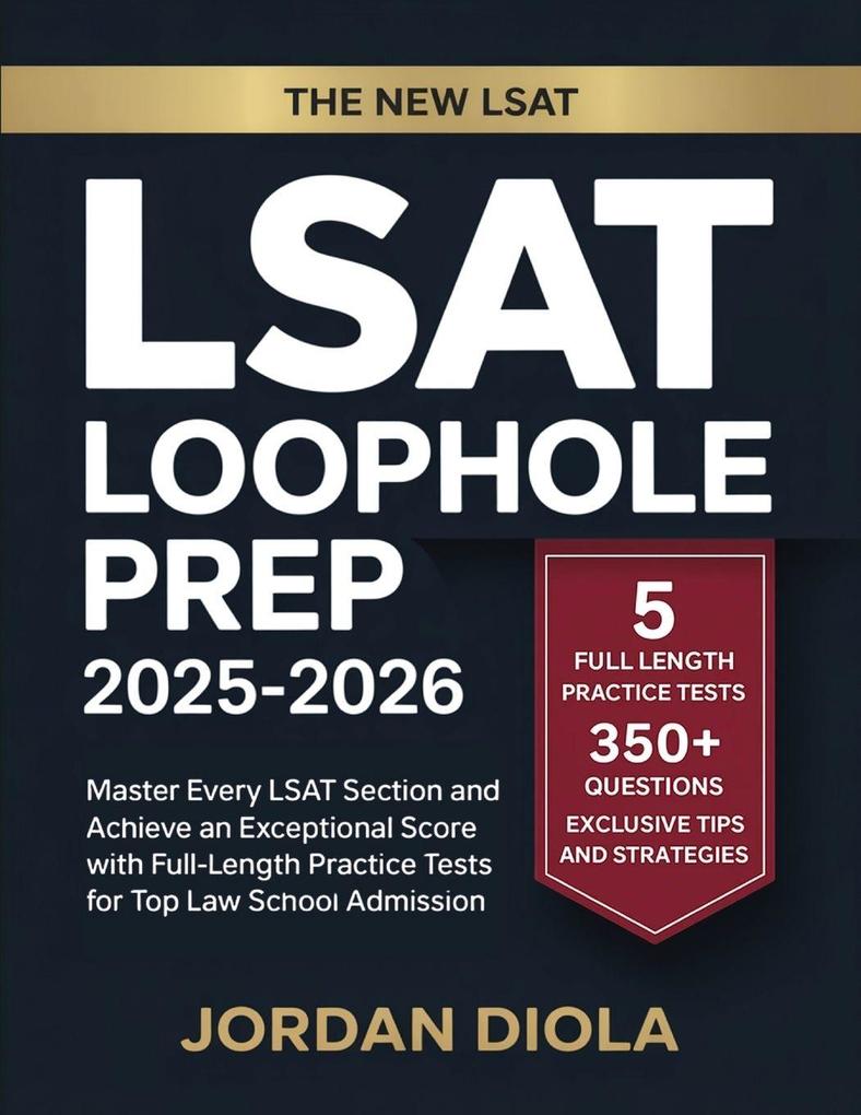 LSAT Loophole Prep 2025-2026