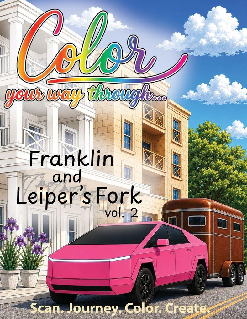 Color Your Way Through... Franklin and Leiper's Fork vol. 2