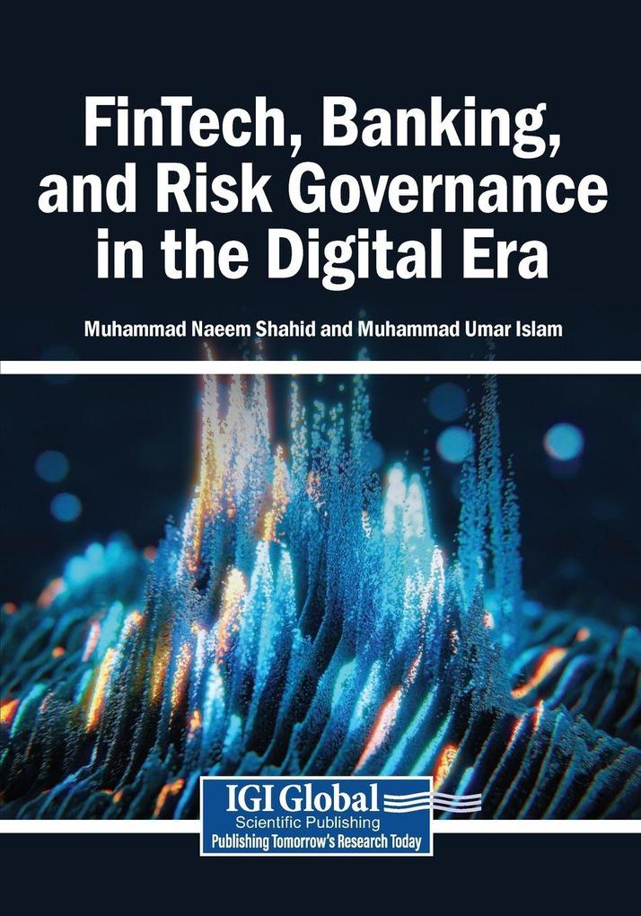 FinTech Banking and Risk Governance in the Digital Era