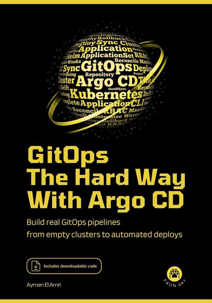 GitOps the Hard Way with Argo CD