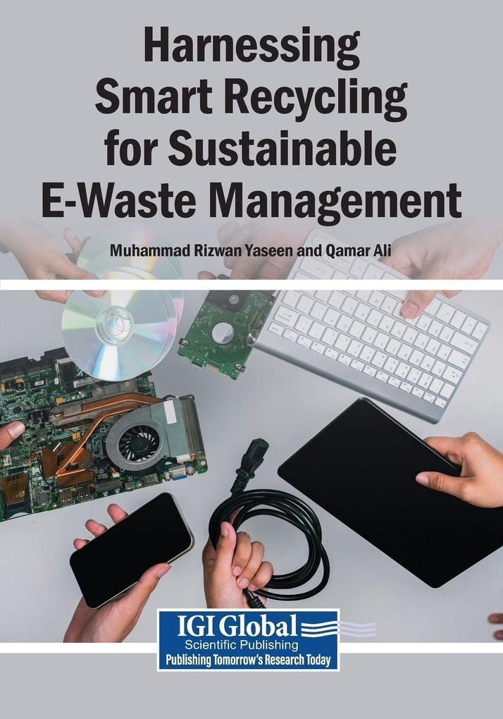 Harnessing Smart Recycling for Sustainable E-Waste Management