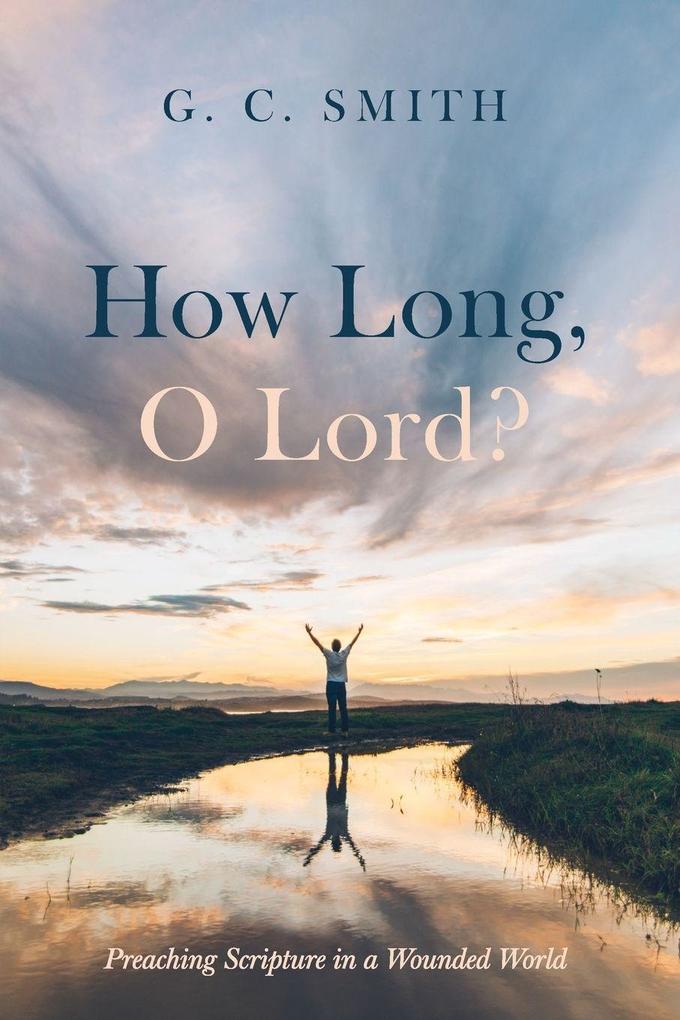 How Long O Lord?