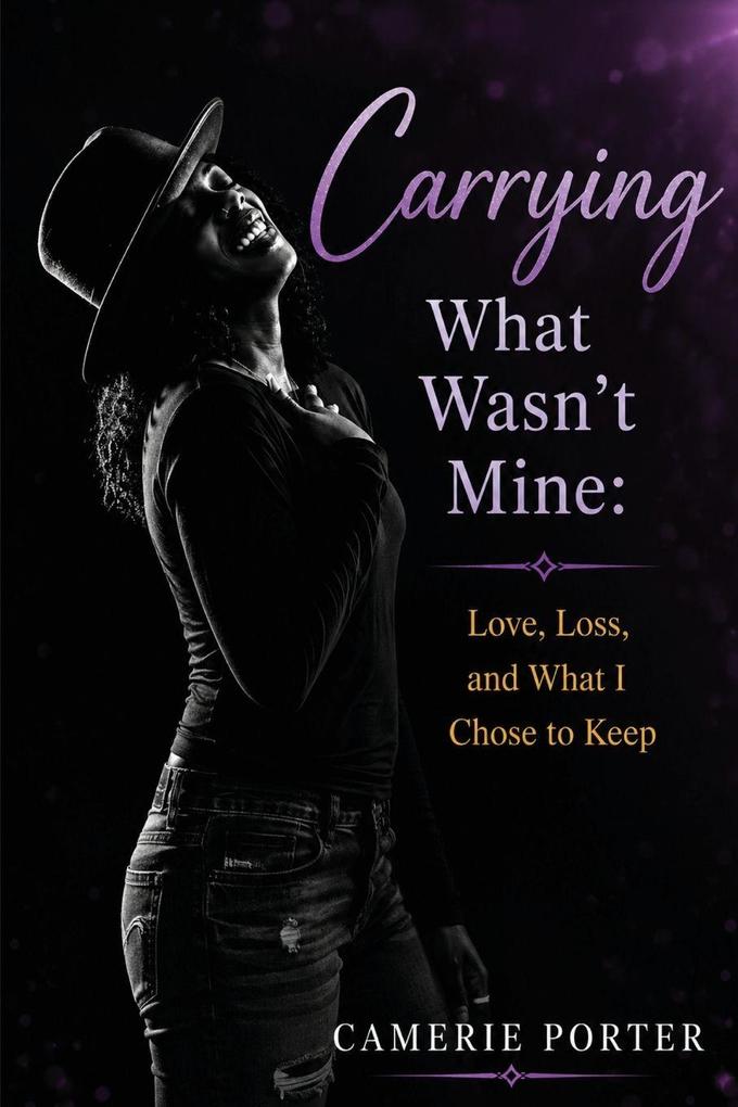 Carrying What Wasn't Mine